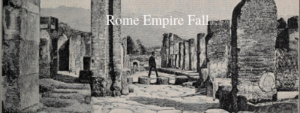 Rome Empire Fall